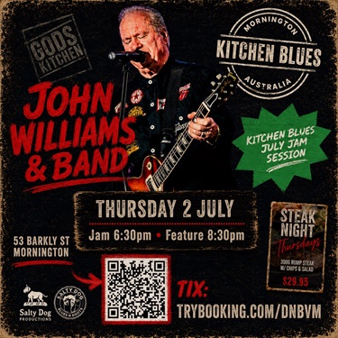 John Williams at Kitchen Blues 2 July 2026