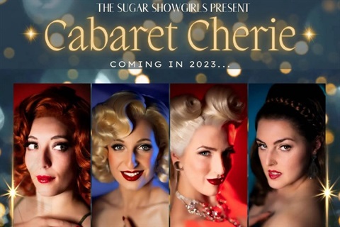 The Sugar Showgirls Presents Cabaret Cherie & Burlesque
